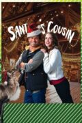 Santa’s Cousin: Experience Ruidoso’s Holiday Magic in a Heartwarming Christmas Romantic Comedy