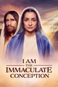 I Am The Immaculate Conception: A Powerful Docudrama Premieres Nationwide This December