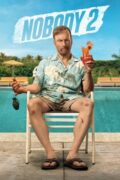 Get Ready for Nobody 2: Original Film Receives First-Ever 4K Steelbook Ahead of Sequel