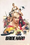 Rebel Wilson & Anna Camp Lock and Load in Explosive Bride Hard Poster Reveal